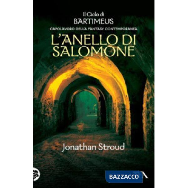 Anello di Salomone. Il ciclo di Bartimeus (L'). Vol. 4