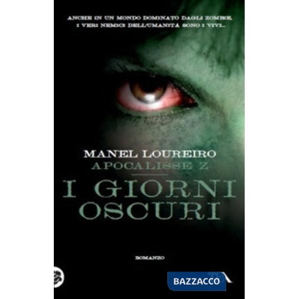 Apocalisse Z. I giorni oscuri