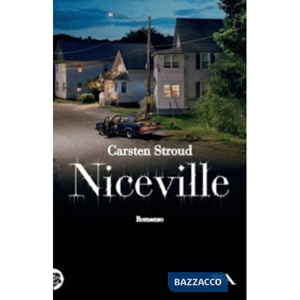 Niceville. Ediz. illustrata