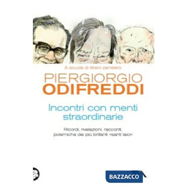 Incontri con menti straordinarie