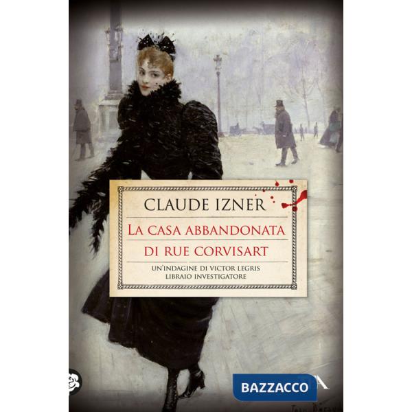 Casa abbandonata di rue Corvisart (La)