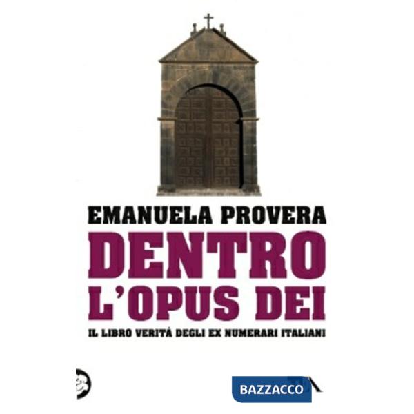 Dentro l'Opus Dei