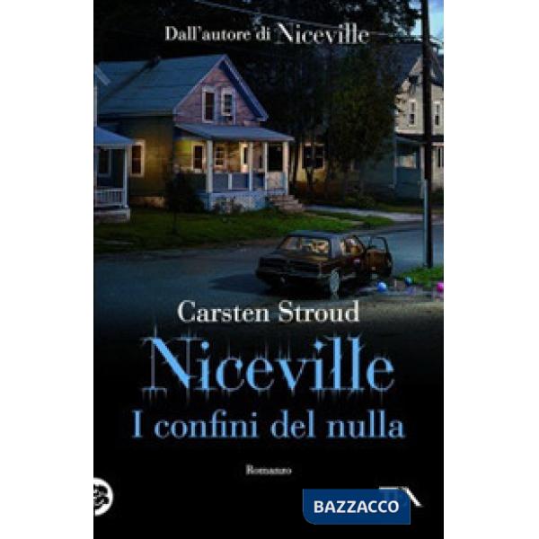 Confini del nulla. Niceville (I)