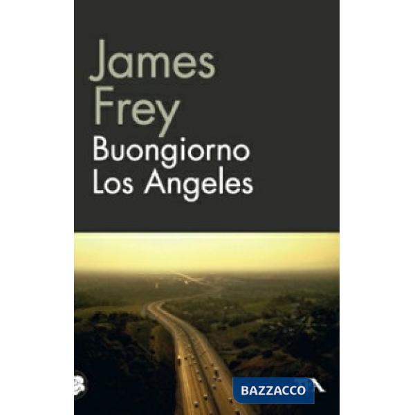 Buongiorno Los Angeles
