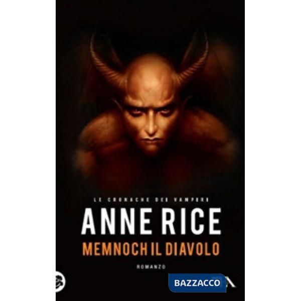 Memnoch il diavolo. Le cronache dei vampiri
