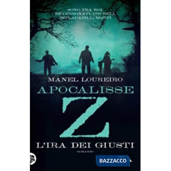 Apocalisse Z. L'ira dei giusti