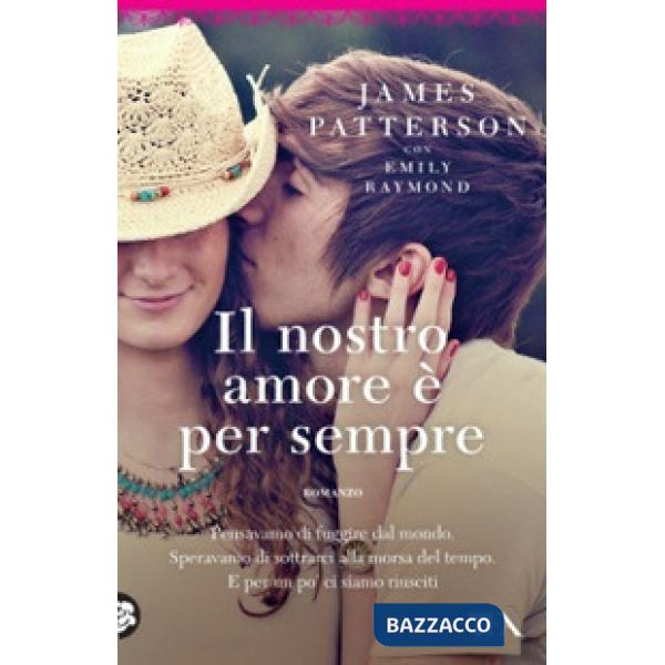 Nostro amore è per sempre (Il)