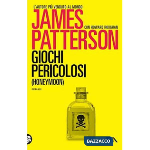 Giochi pericolosi. (Honeymoon)