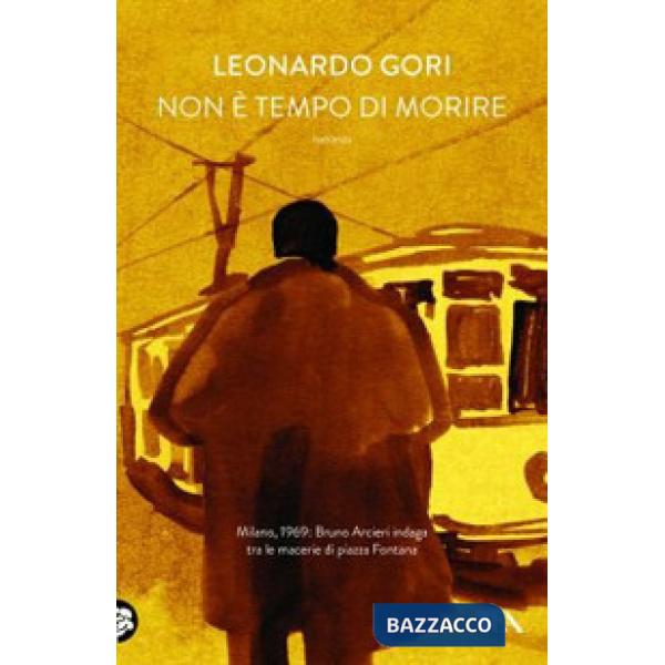 Non è tempo di morire. Ediz. illustrata