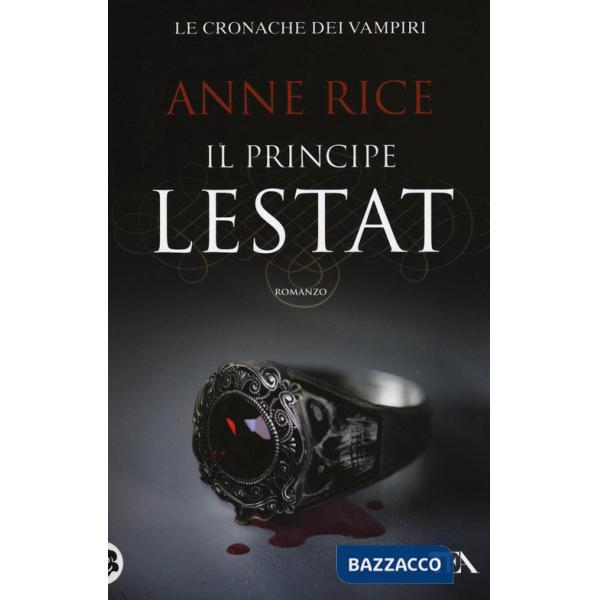 Principe Lestat. Le cronache dei vampiri (Il)