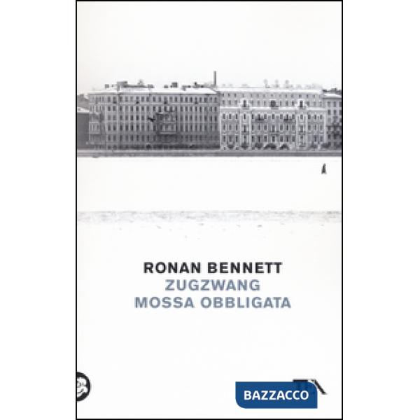 Zugzwang. Mossa obbligata