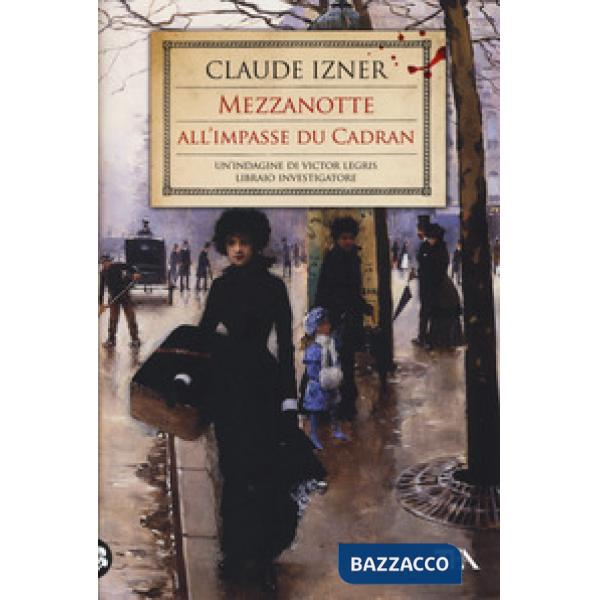 Mezzanotte all'impasse du Cadran