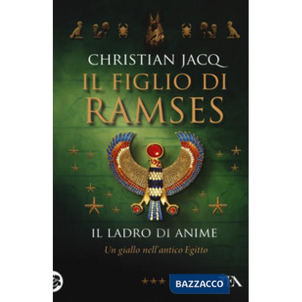 Ladro di anime. Il figlio di Ramses (Il)