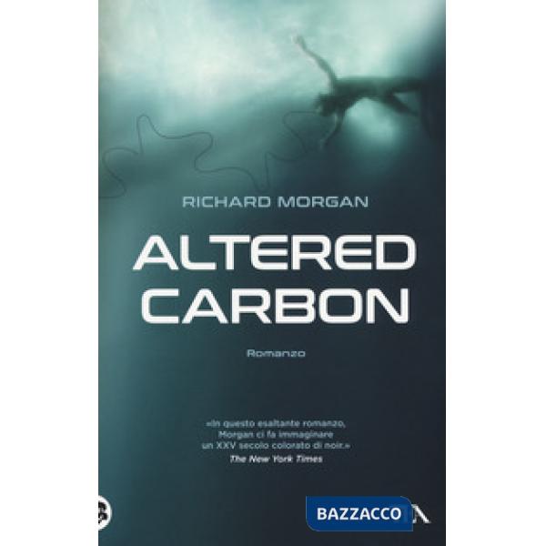 Altered Carbon. Vol. 1