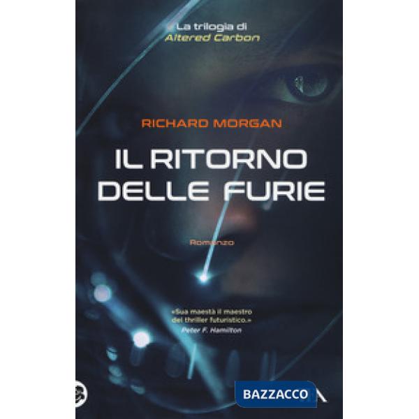 Ritorno delle furie. Altered carbon (Il). Vol. 3
