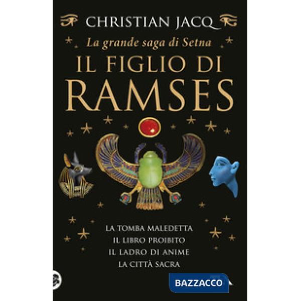 Grande saga di Setna. Il figlio di Ramses (La)