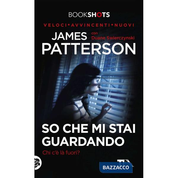 So che mi stai guardando. Chi c'è là fuori?