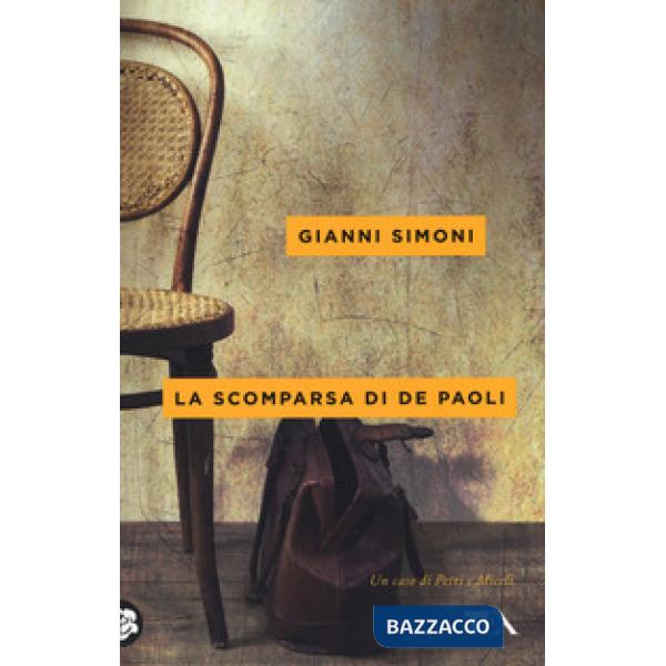 Scomparsa di De Paoli. Un caso di Petri e Miceli (La)