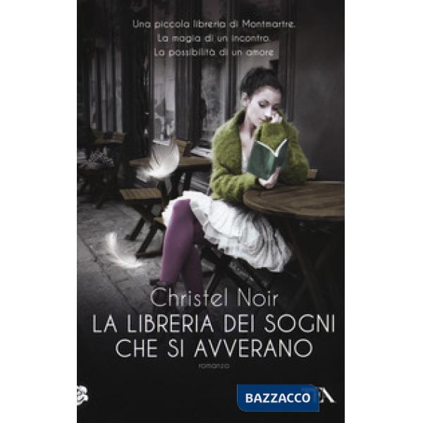 Libreria dei sogni che si avverano (La)