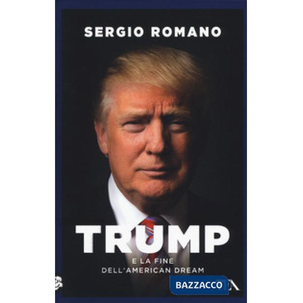 Trump e la fine dell'american dream