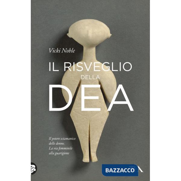 Risveglio della dea (Il)