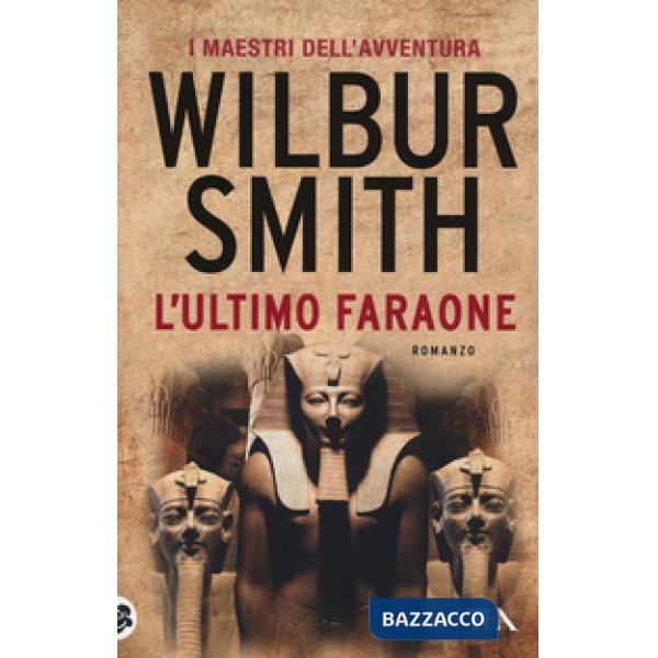 Ultimo faraone (L')