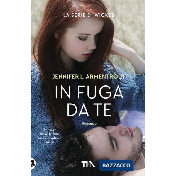 In fuga da te. Wicked. Vol. 3