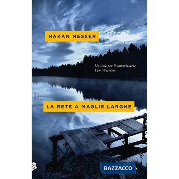 Rete a maglie larghe (La)