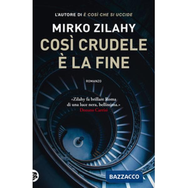 Così crudele è la fine