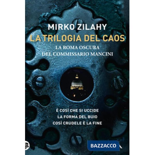 Trilogia del caos (La)