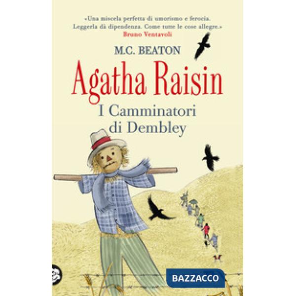 Agatha Raisin. I Camminatori di Dembley