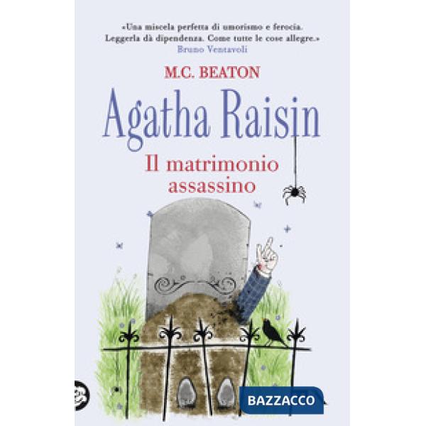 Matrimonio assassino. Agatha Raisin (Il)