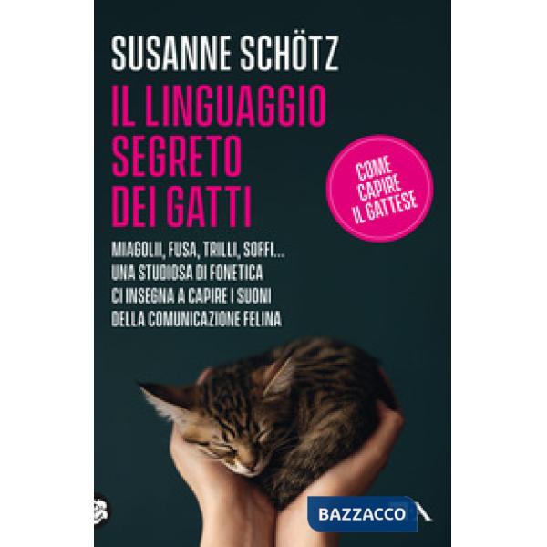 Linguaggio segreto dei gatti (Il)