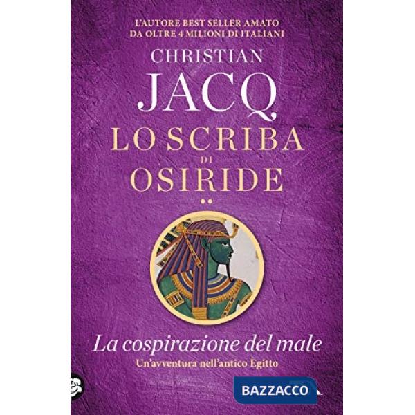 Cospirazione del male. Lo scriba di Osiride (La)