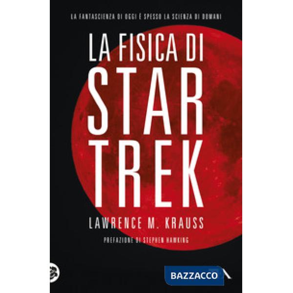 Fisica di Star Trek (La)