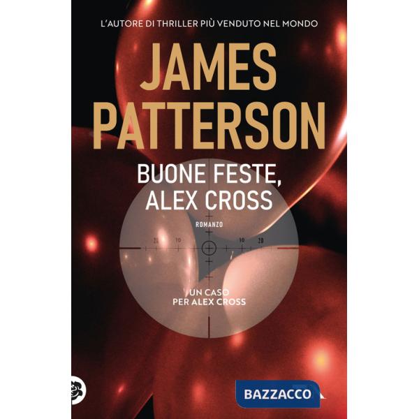 Buone feste, Alex Cross