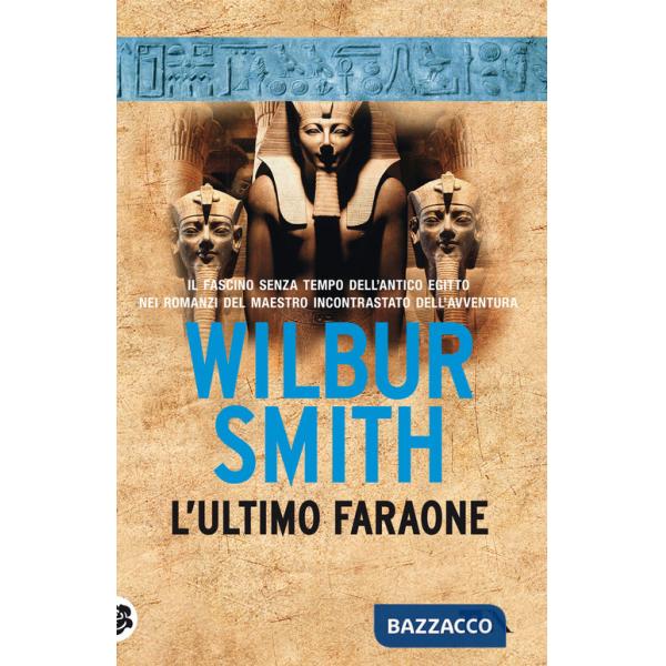 Ultimo faraone. Nuova ediz. (L')