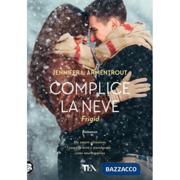 Complice la neve. Frigid
