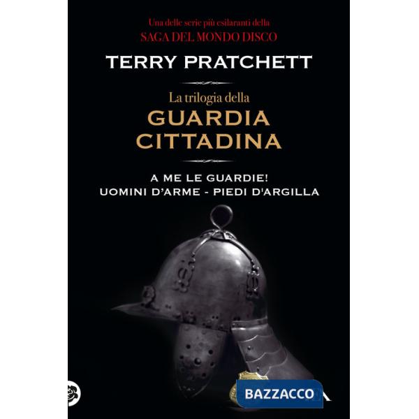 Trilogia della guardia cittadina (La)