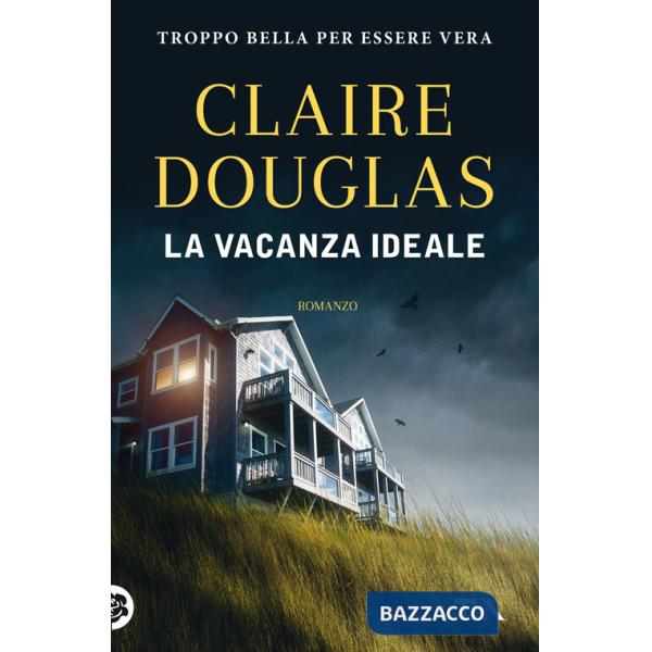 Vacanza ideale (La)