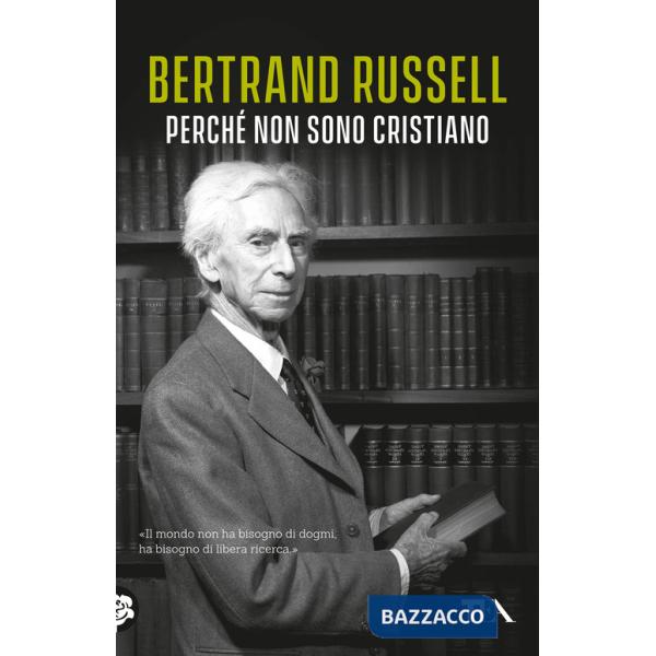 Perché non sono cristiano