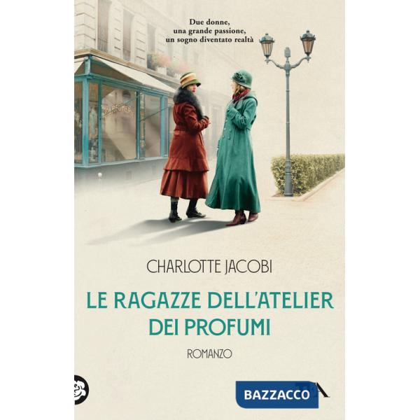 Ragazze dell'atelier dei profumi (Le)