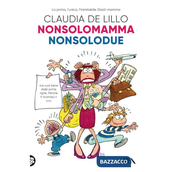 Nonsolomamma-Nonsolodue