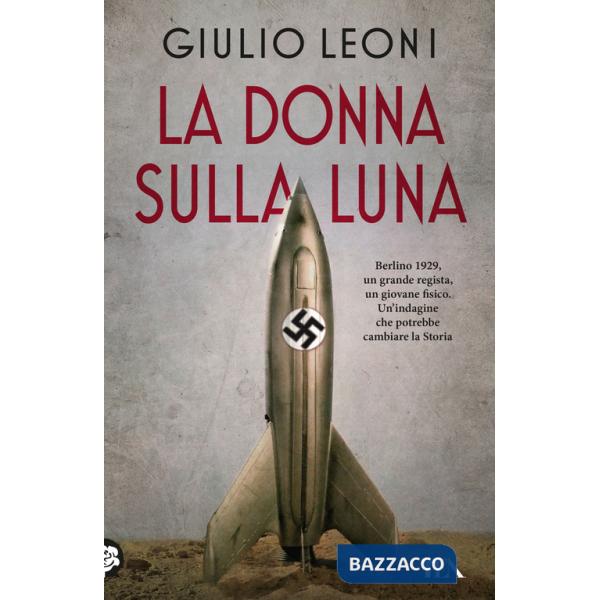 Donna sulla luna (La)
