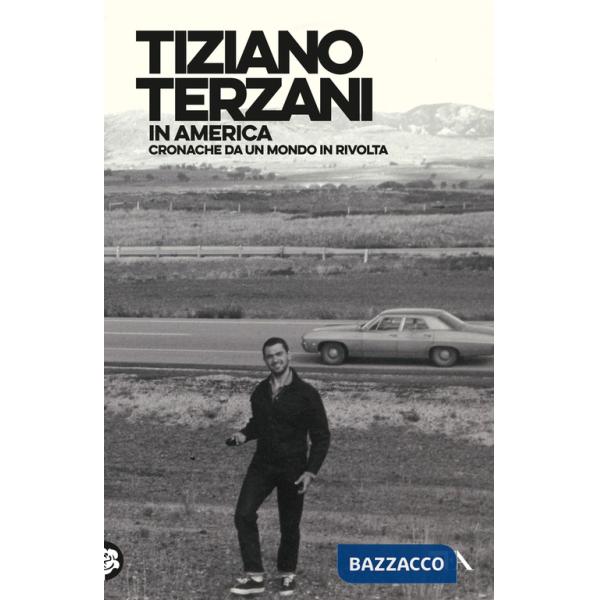 In America. Cronache da un mondo in rivolta