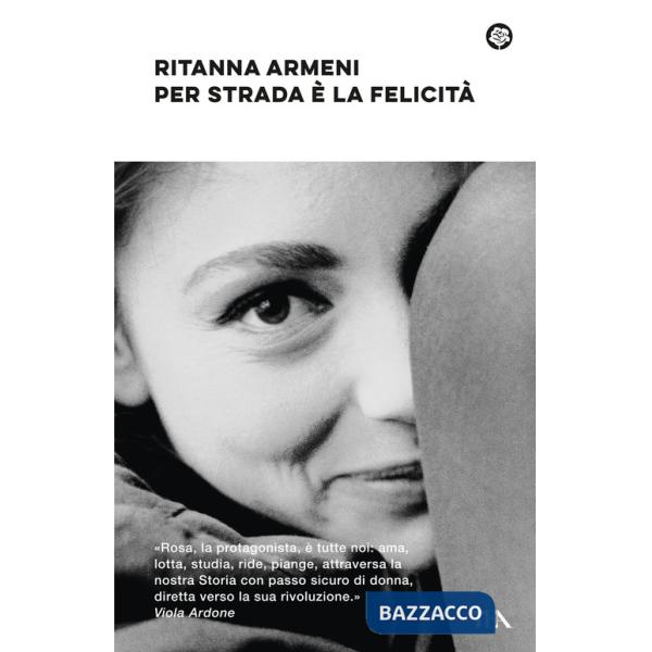 Per strada è la felicità