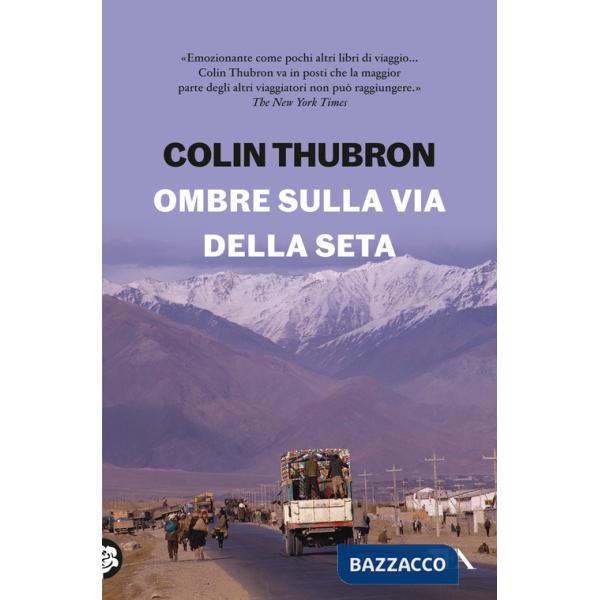 Ombre sulla Via della seta