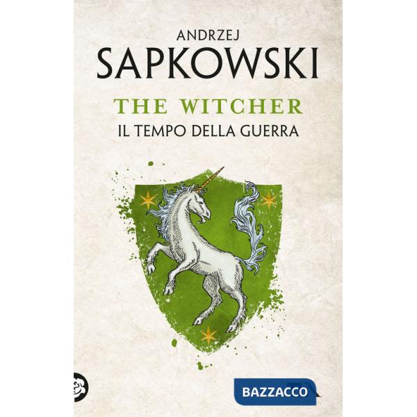 Tempo della guerra. The Witcher (Il). Vol. 4