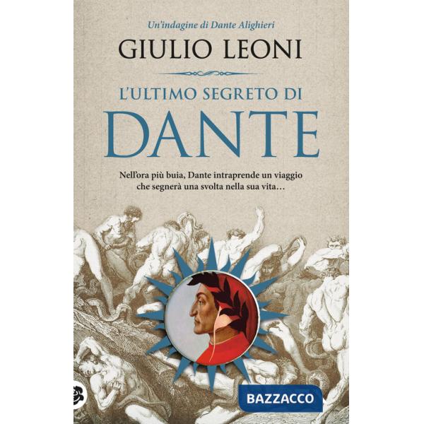 Ultimo segreto di Dante (L')