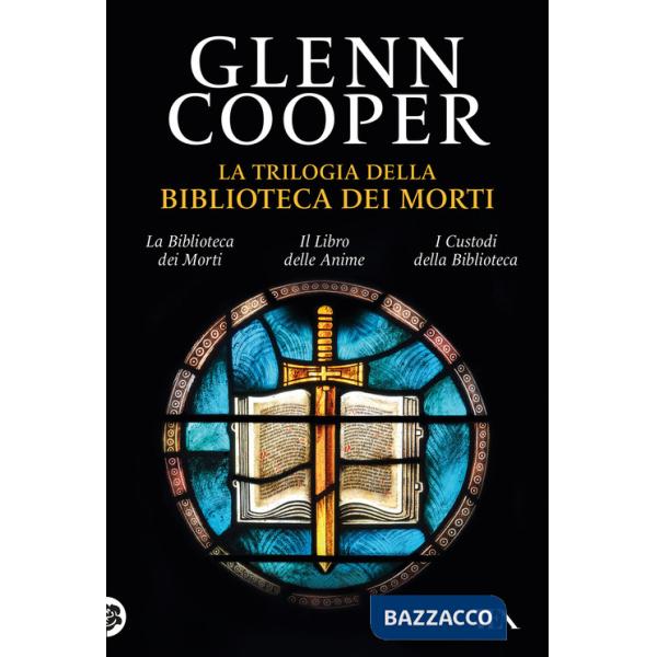 Trilogia della biblioteca dei morti: La biblioteca dei morti-Il libro delle anime-I custodi della biblioteca (La)